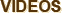 Videos