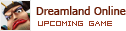 Dreamland Online